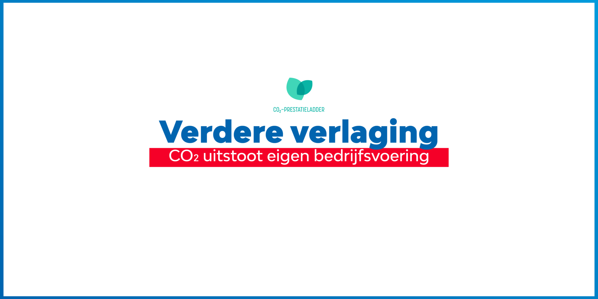 De uitdaging: verlaging CO₂ uitstoot