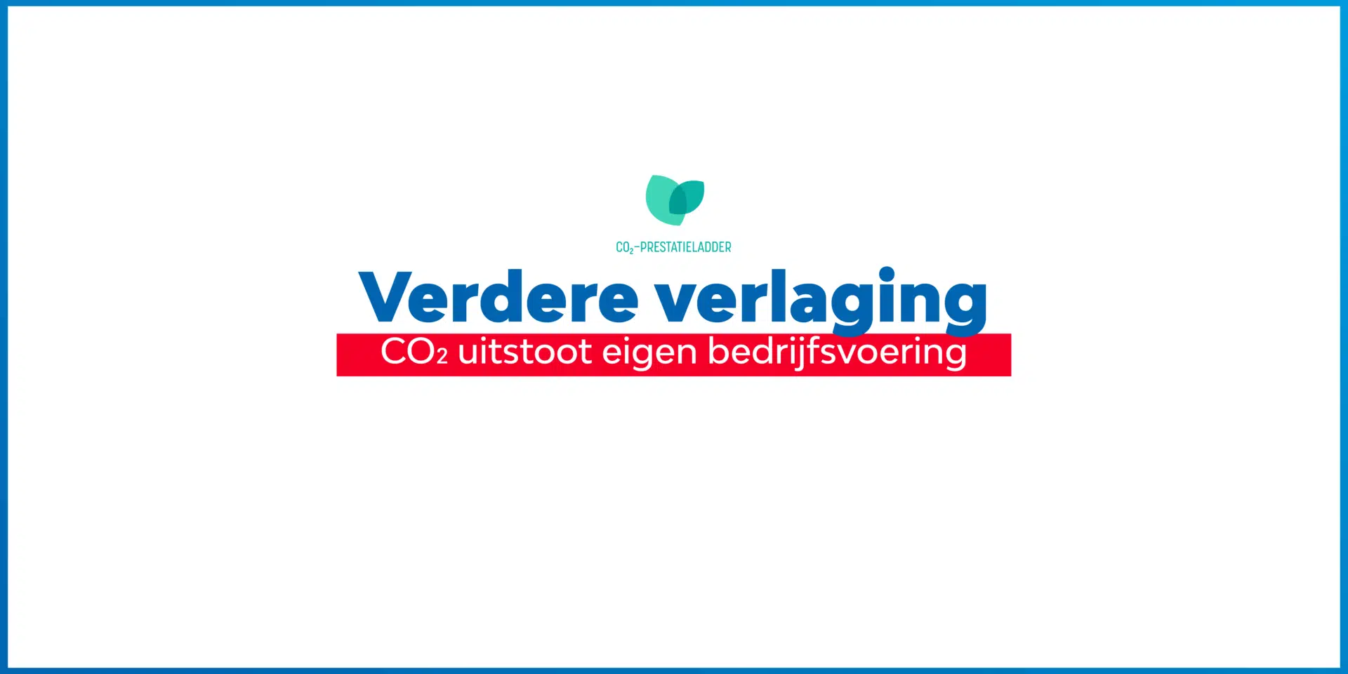 De uitdaging: verlaging CO₂ uitstoot