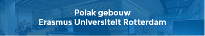 Polak gebouw Erasmus Universiteit