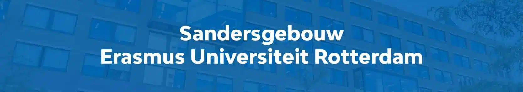 Sandersgebouw Erasmus Universiteit